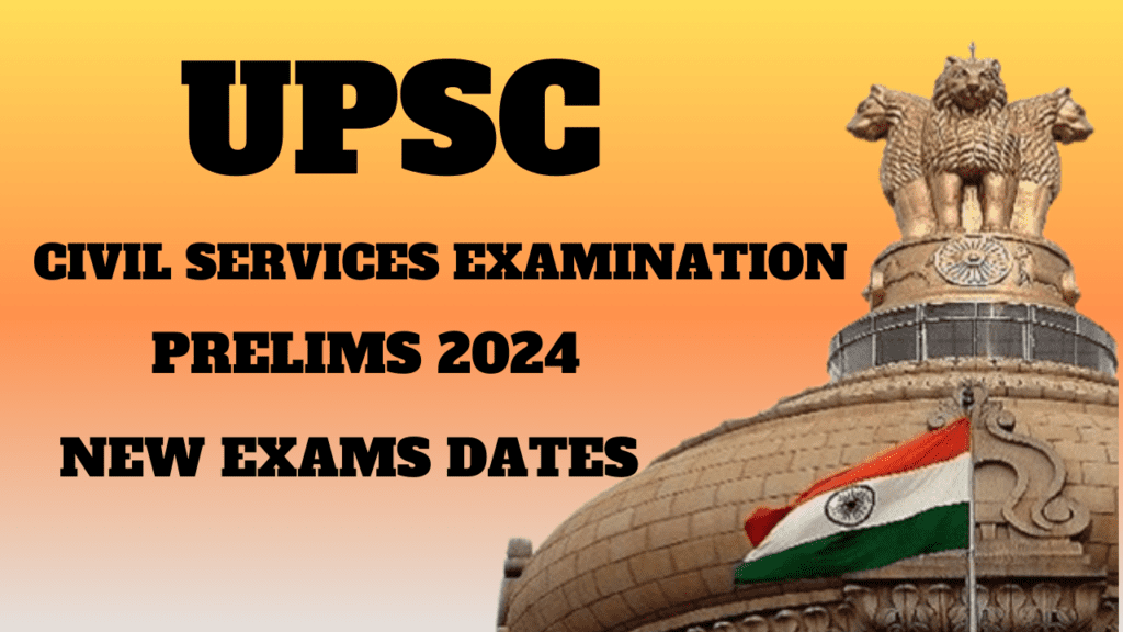 UPSC Civil Services IAS Prelims 2024 New Exam Dates BooksAndSolutions